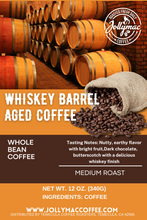 Load image into Gallery viewer, Whiskey Barrel Aged 12oz. Whole Bean