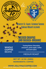 Load image into Gallery viewer, Mexico Fundraiser / Whole Bean